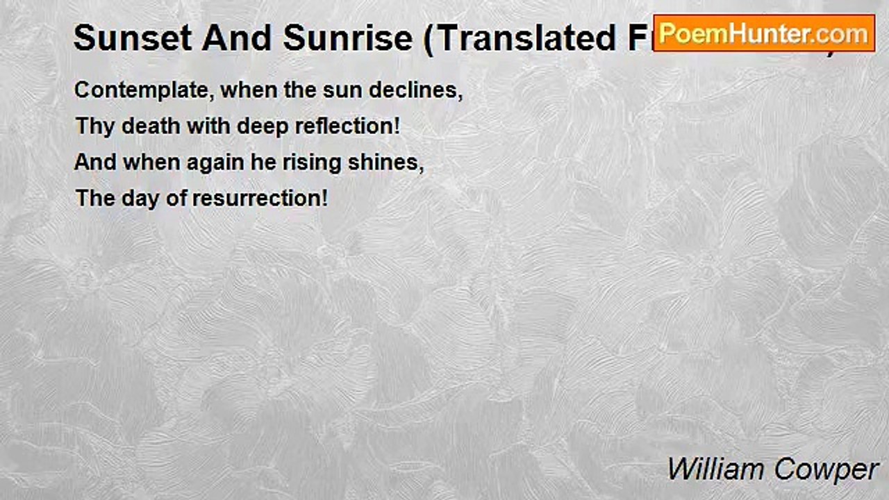 William Cowper - Sunset And Sunrise (Translated From Owen)