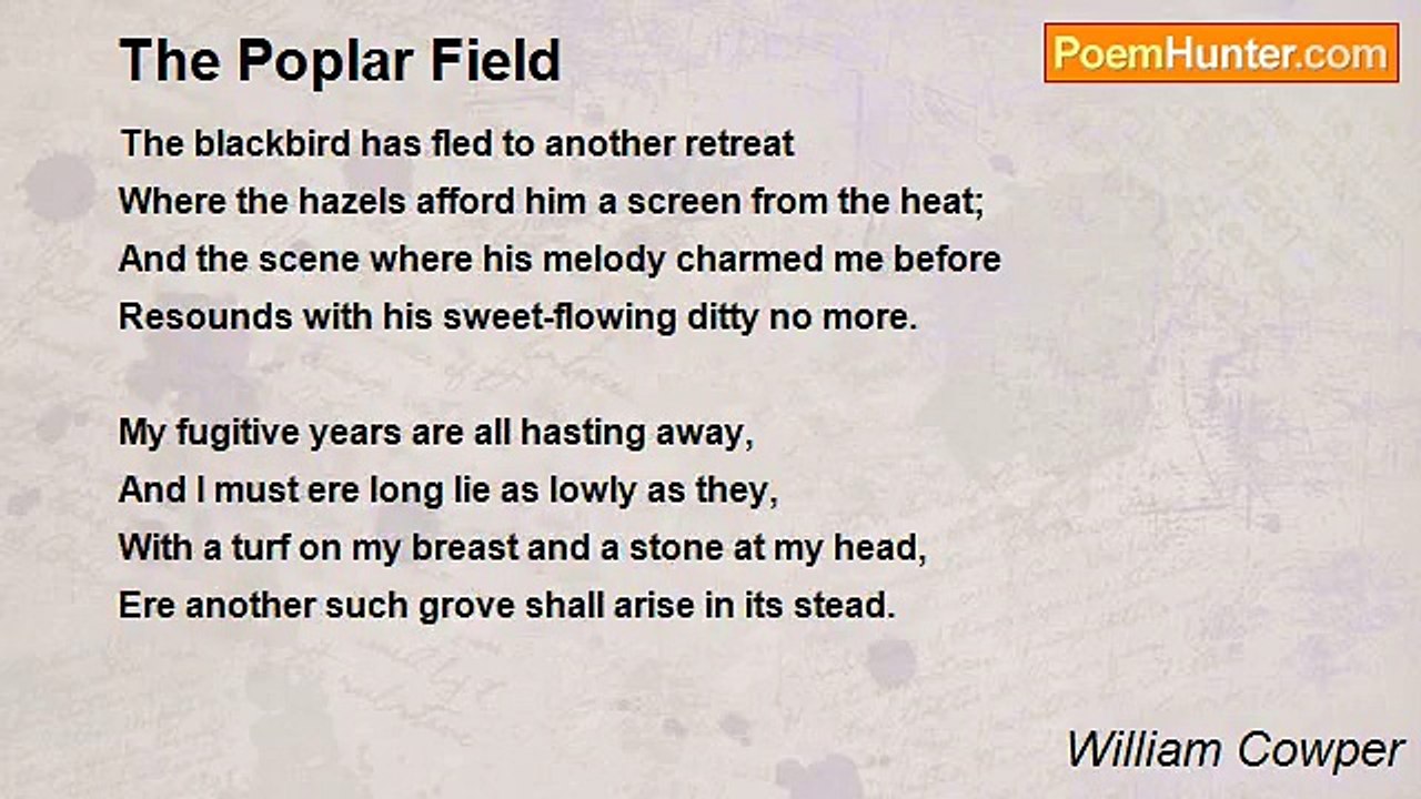 William Cowper - The Poplar Field