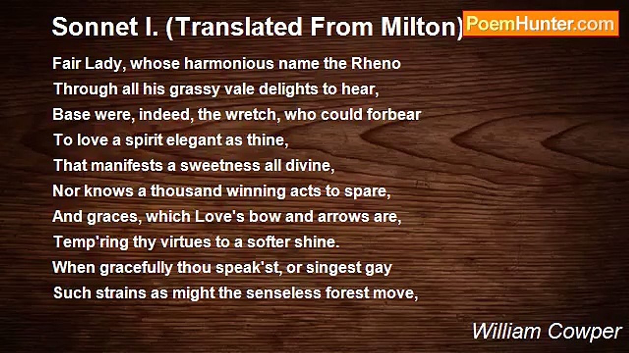 William Cowper - Sonnet I. (Translated From Milton)