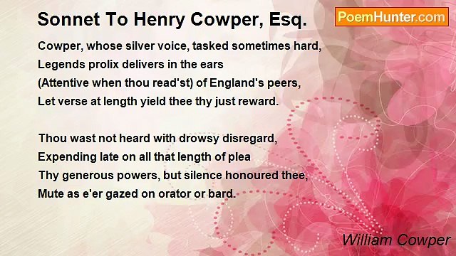William Cowper - Sonnet To Henry Cowper, Esq.