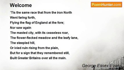 George Essex Evans - Welcome