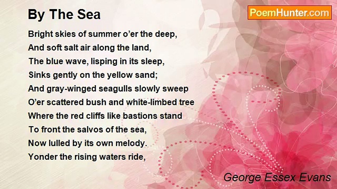 George Essex Evans - By The Sea