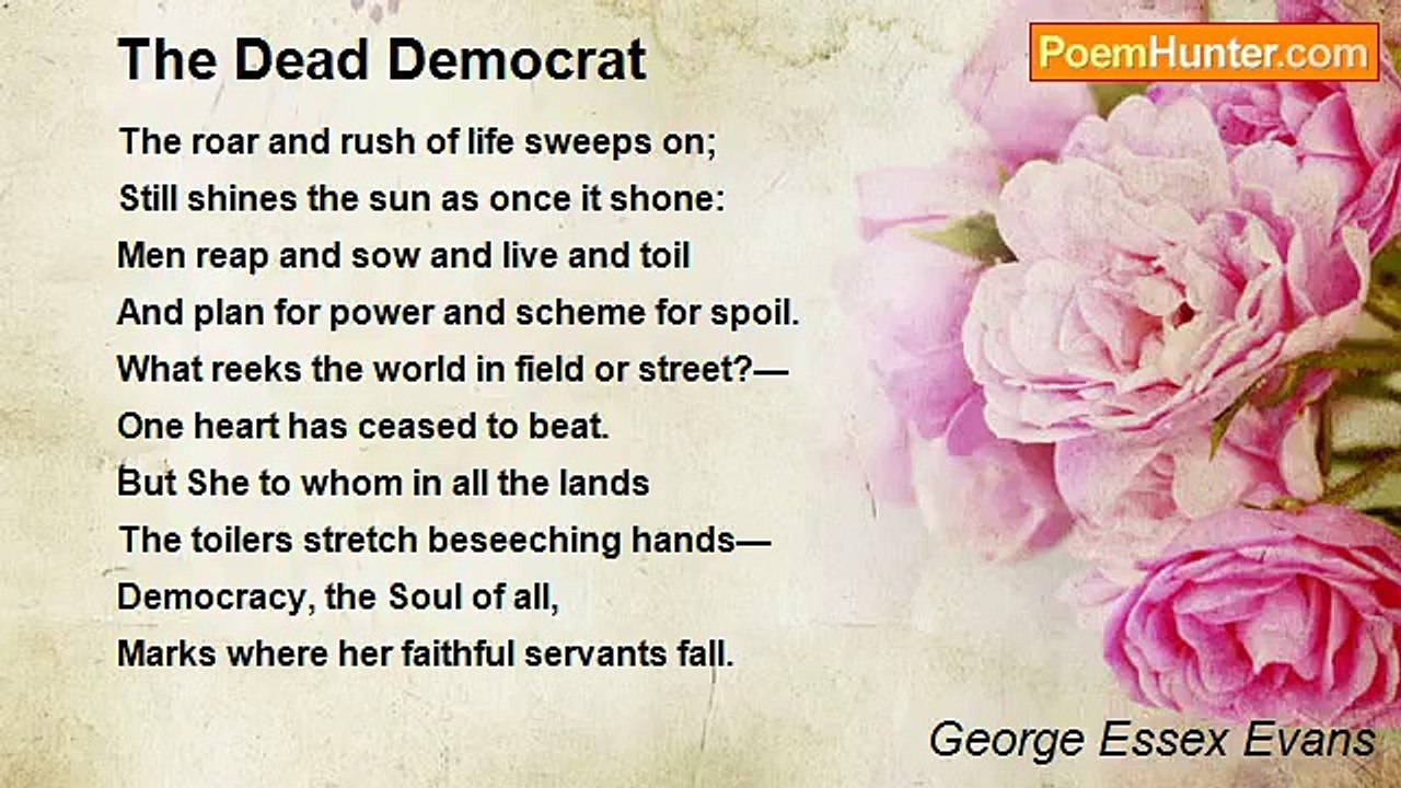 George Essex Evans - The Dead Democrat