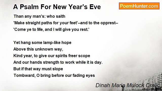 Dinah Maria Mulock Craik - A Psalm For New Year’s Eve