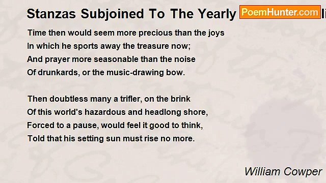 William Cowper - Stanzas Subjoined To The Yearly Bill Of Mortality Of The Parish Of All-Saints, Northampton. Anno Domini 1788