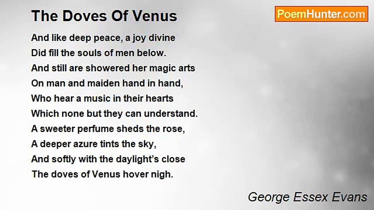 George Essex Evans - The Doves Of Venus