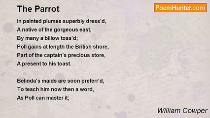 William Cowper - The Parrot