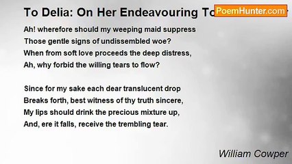 William Cowper - To Delia: On Her Endeavouring To Conceal Her Grief At Parting