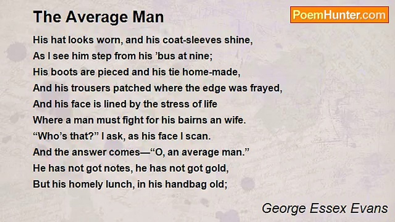 George Essex Evans - The Average Man