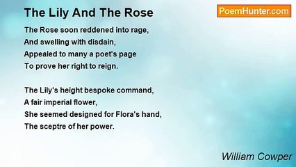 William Cowper - The Lily And The Rose