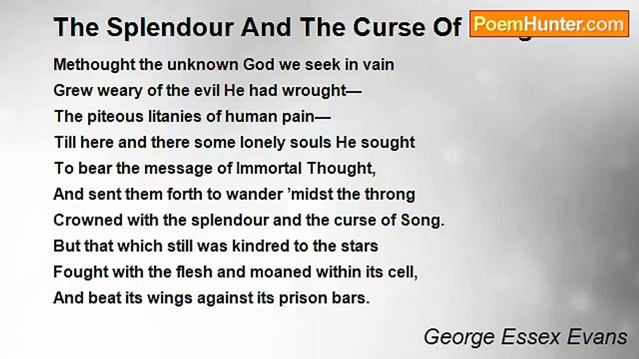 George Essex Evans - The Splendour And The Curse Of Song