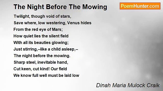 Dinah Maria Mulock Craik - The Night Before The Mowing