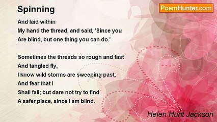 Helen Hunt Jackson - Spinning