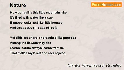 Nikolai Stepanovich Gumilev - Nature