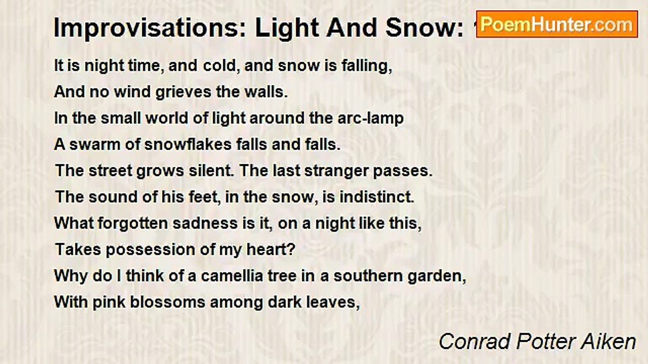 Conrad Potter Aiken - Improvisations: Light And Snow: 10