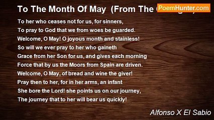 Alfonso X El Sabio - To The Month Of May  (From The Cantigas)