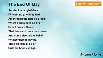 William Morris - The End Of May