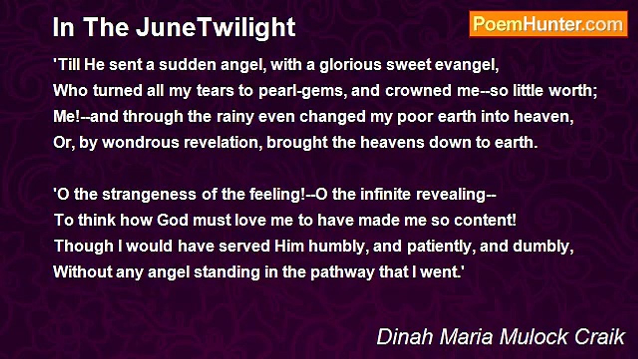 Dinah Maria Mulock Craik - In The JuneTwilight