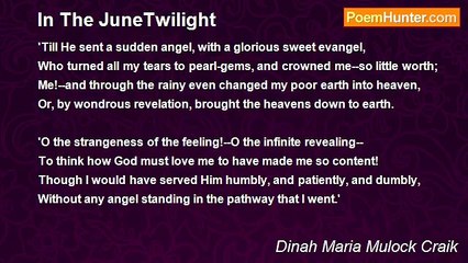 Dinah Maria Mulock Craik - In The JuneTwilight