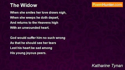 Katharine Tynan - The Widow