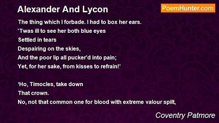 Coventry Patmore - Alexander And Lycon