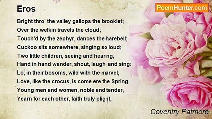 Coventry Patmore - Eros