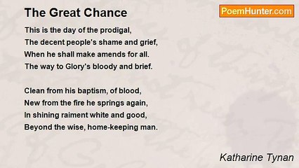 Katharine Tynan - The Great Chance