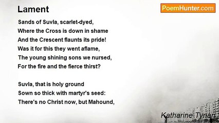 Katharine Tynan - Lament