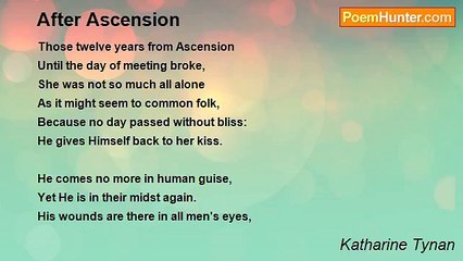 Katharine Tynan - After Ascension