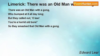 Edward Lear - Limerick: There was an Old Man with a Gong