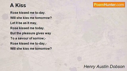 Henry Austin Dobson - A Kiss