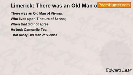 Edward Lear - Limerick: There was an Old Man of Vienna