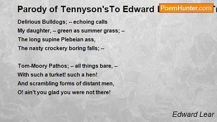 Edward Lear - Parody of Tennyson'sTo Edward Lear  on His Travels in Greece