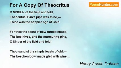 Henry Austin Dobson - For A Copy Of Theocritus