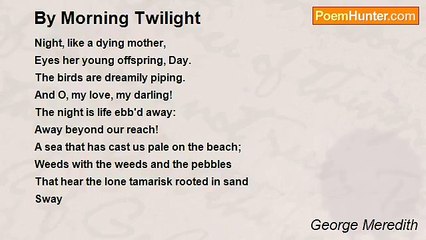 George Meredith - By Morning Twilight