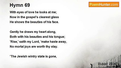 Isaac Watts - Hymn 69