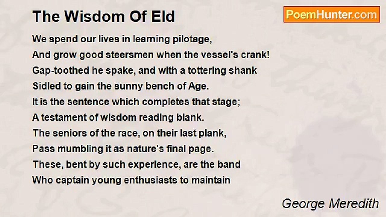 George Meredith - The Wisdom Of Eld
