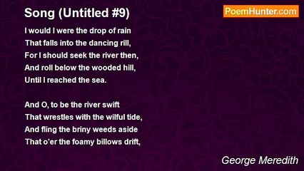 George Meredith - Song (Untitled #9)