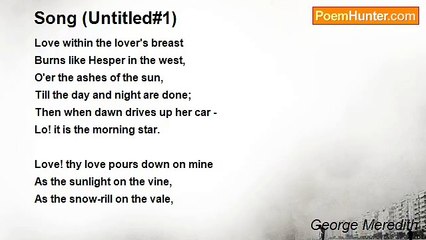 George Meredith - Song (Untitled#1)