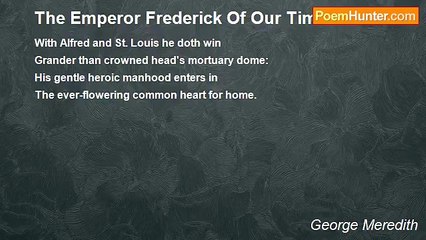George Meredith - The Emperor Frederick Of Our Time