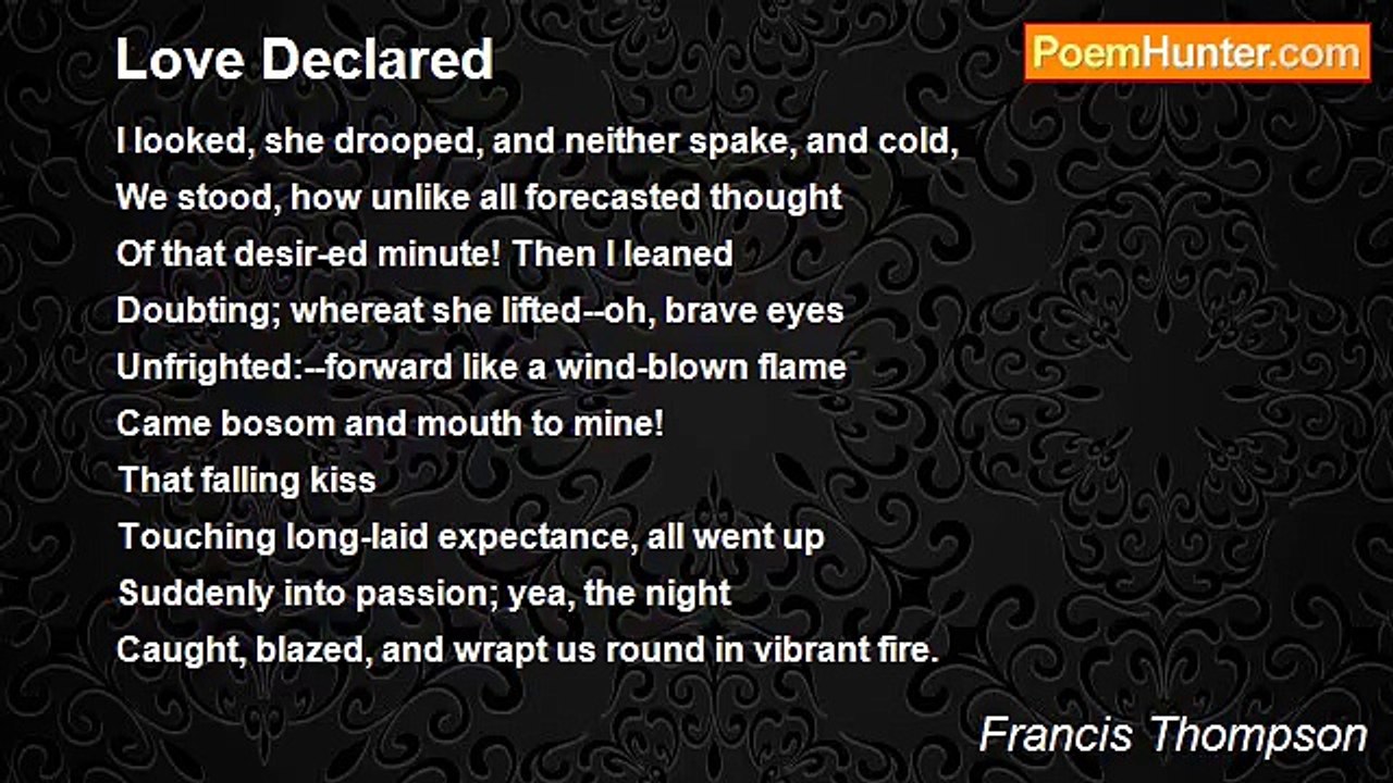 Francis Thompson - Love Declared
