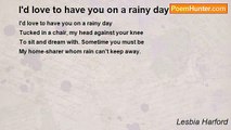 Lesbia Harford - I'd love to have you on a rainy day