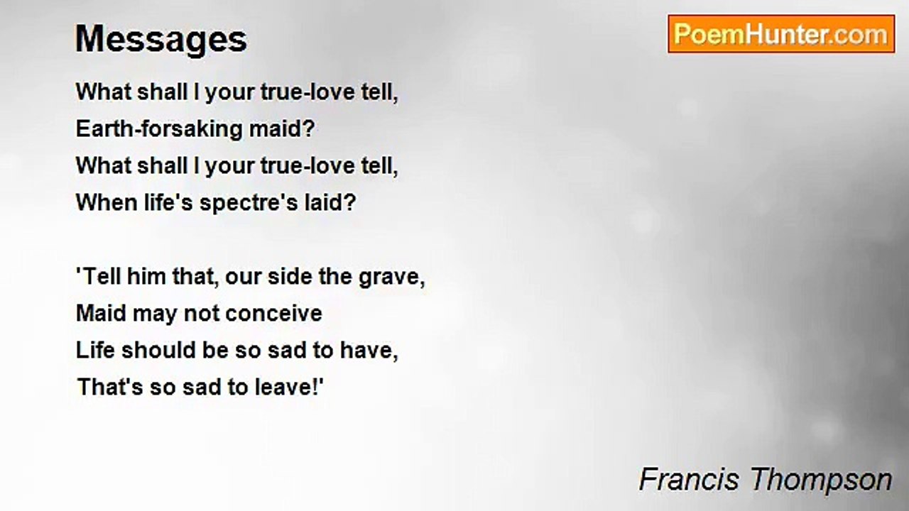 Francis Thompson - Messages