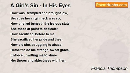 Francis Thompson - A Girl's Sin - In His Eyes