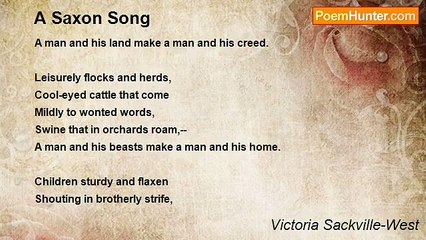 Victoria Sackville-West - A Saxon Song