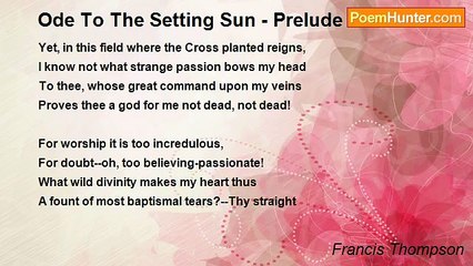 Francis Thompson - Ode To The Setting Sun - Prelude