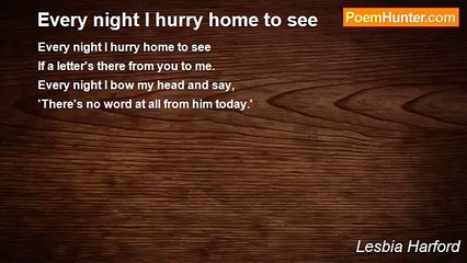 Lesbia Harford - Every night I hurry home to see
