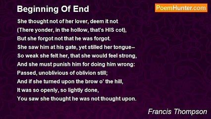 Francis Thompson - Beginning Of End