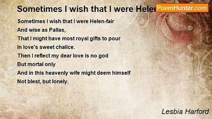 Lesbia Harford - Sometimes I wish that I were Helen-fair