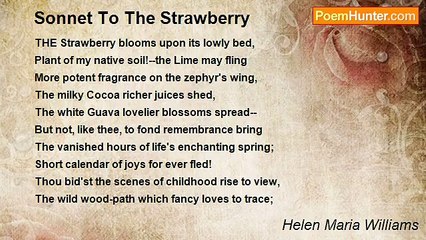 Helen Maria Williams - Sonnet To The Strawberry